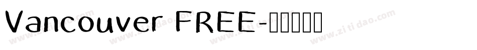 Vancouver FREE字体转换